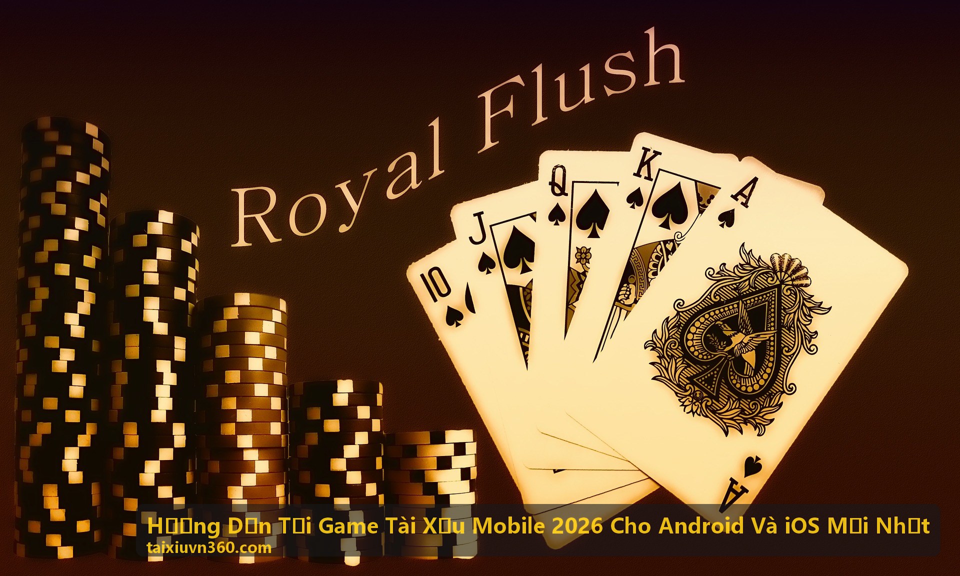 Hướng Dẫn Tải Game Tài Xỉu Mobile 2026 - Ứng dụng trên CH Play và App Store